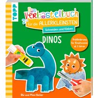 Buch "Das Verbastelbuch für die Allerkleinsten. Schneiden und Kleben. Dinos" Buch "Das Verbastelbuch für die Allerkleinsten. Schneiden und Kleben. Dinos" von Topp