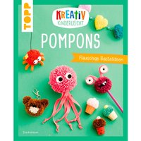 Buch "Kreativ kinderleicht Pompons" von Topp