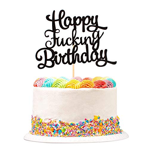 Unimall Happy Birthday Cake Topper Happy Fucking Birthday Kuchen Dekoration für 16., 18., 21., 30., 40., 50., 60., 70. Geburtstag Party Dekorationen von N/P