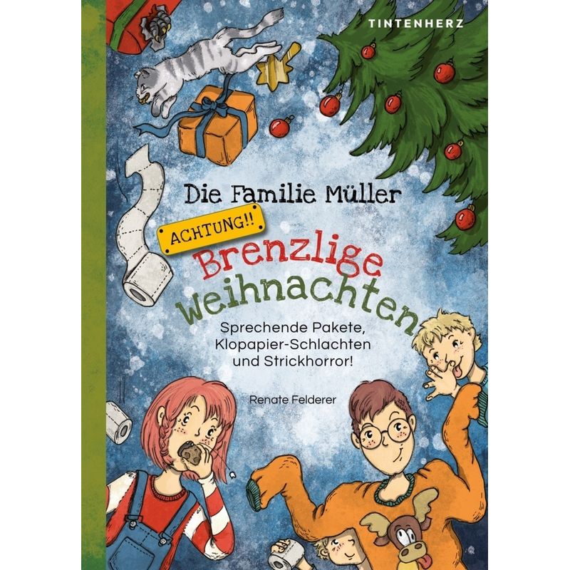 Die Familie Müller -Brenzlige Weihnachten - Renate Felderer, Gebunden von NOVA MD