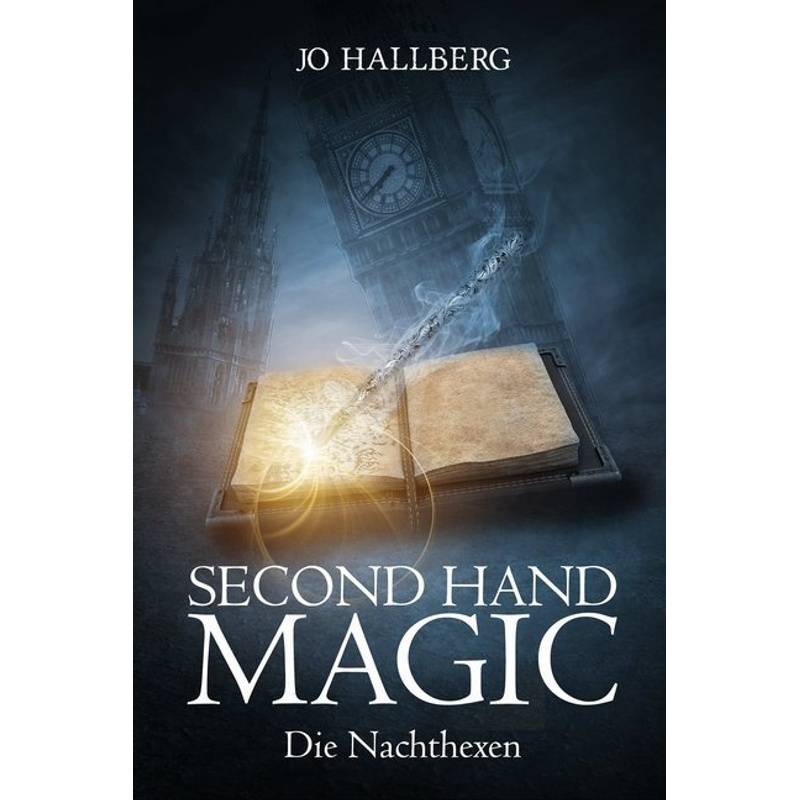 Second Hand Magic - Die Nachthexen - Jo Hallberg, Kartoniert (TB) von NOVA MD