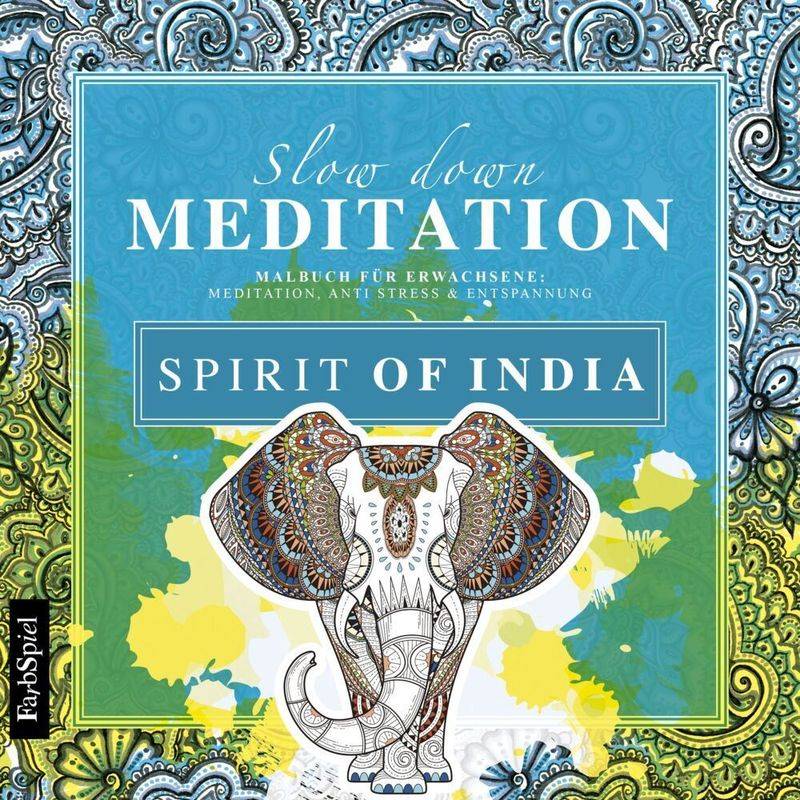 Slow Down Meditation - Spirit Of India von NOVA MD