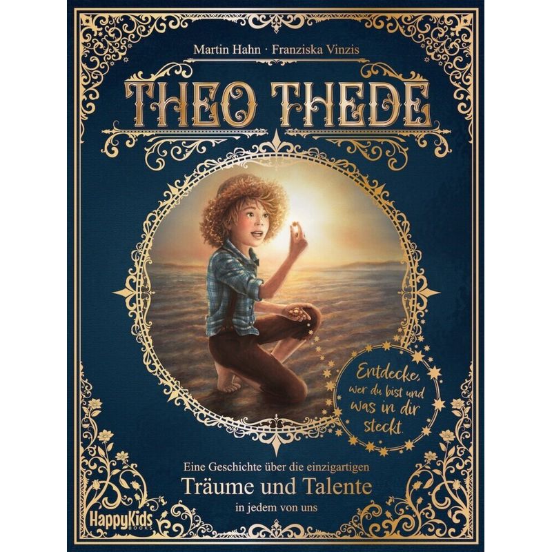 Theo Thede - Eine Geschichte Über Die Einzigartigen Träume Und Talente In Jedem Von Uns - Martin Hahn, Gebunden von NOVA MD