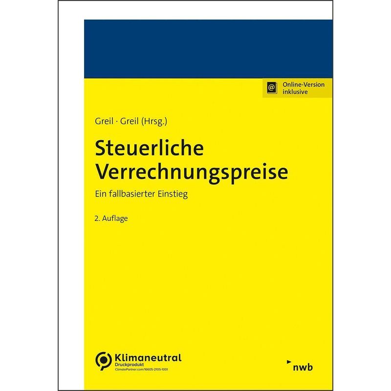 Steuerliche Verrechnungspreise - Eva Greil, Stefan Greil, Katharina Becker, Kartoniert (TB) von NWB Verlag