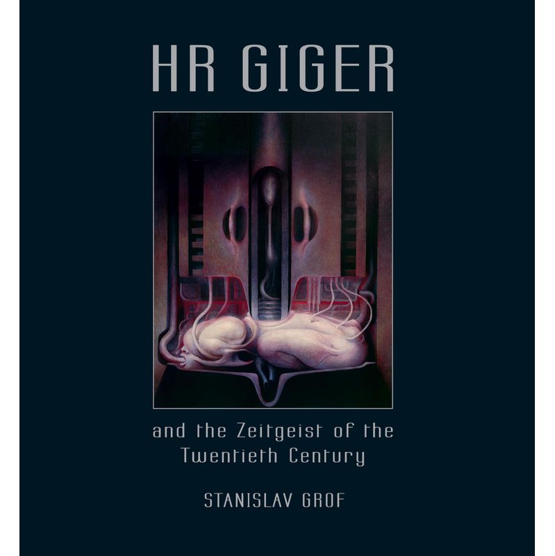 Hr Giger And The Zeitgeist Of The Twentieth Century - Stanislav Grof, Gebunden von Nachtschatten Verlag