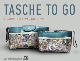 Tasche to Go von Näh-Manufaktur