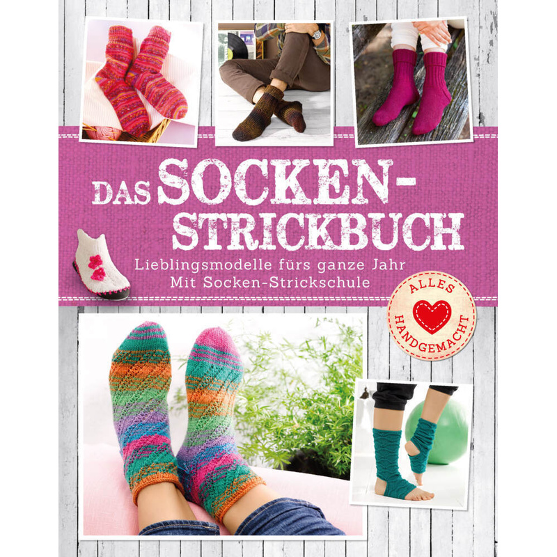 Das Socken-Strickbuch - Daniela Herring, Angela Lehmbach, Kartoniert (TB) von Naumann & Göbel