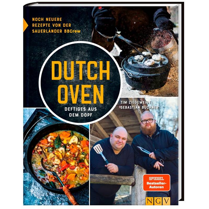 Dutch Oven / Dutch Oven - Neue Rezepte Von Der Sauerländer Bbcrew - Sauerländer BBCrew, Tim Ziegeweidt, Sebastian Buchner, Gebunden von Naumann & Göbel