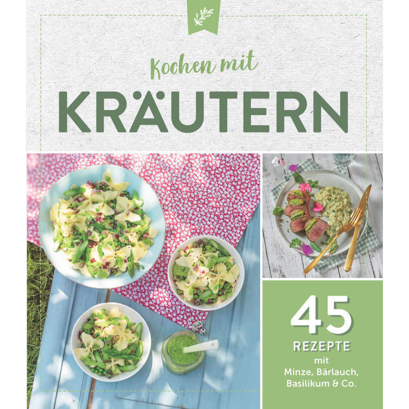 Kochen Mit Kräutern, Kartoniert (TB) von Naumann & Göbel