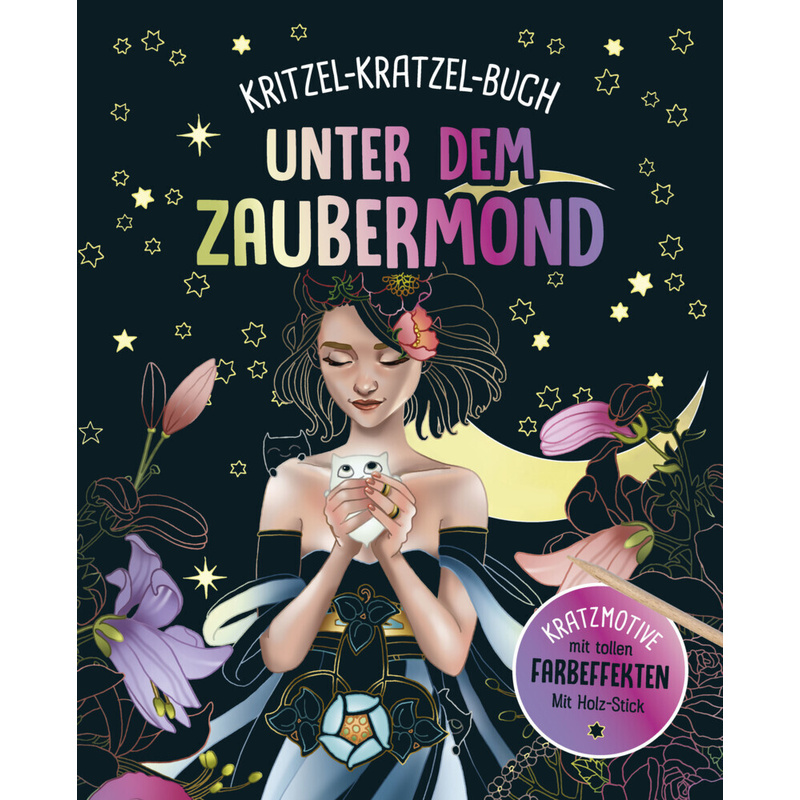 Unter Dem Zaubermond - Kritzel-Kratzel-Buch  Für Kinder Ab 7 Jahren, Kartoniert (TB) von Naumann & Göbel