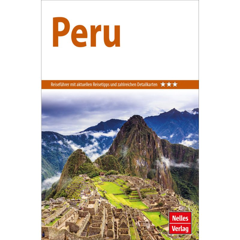 Nelles Guide Reiseführer Peru, Kartoniert (TB) von Nelles Verlag