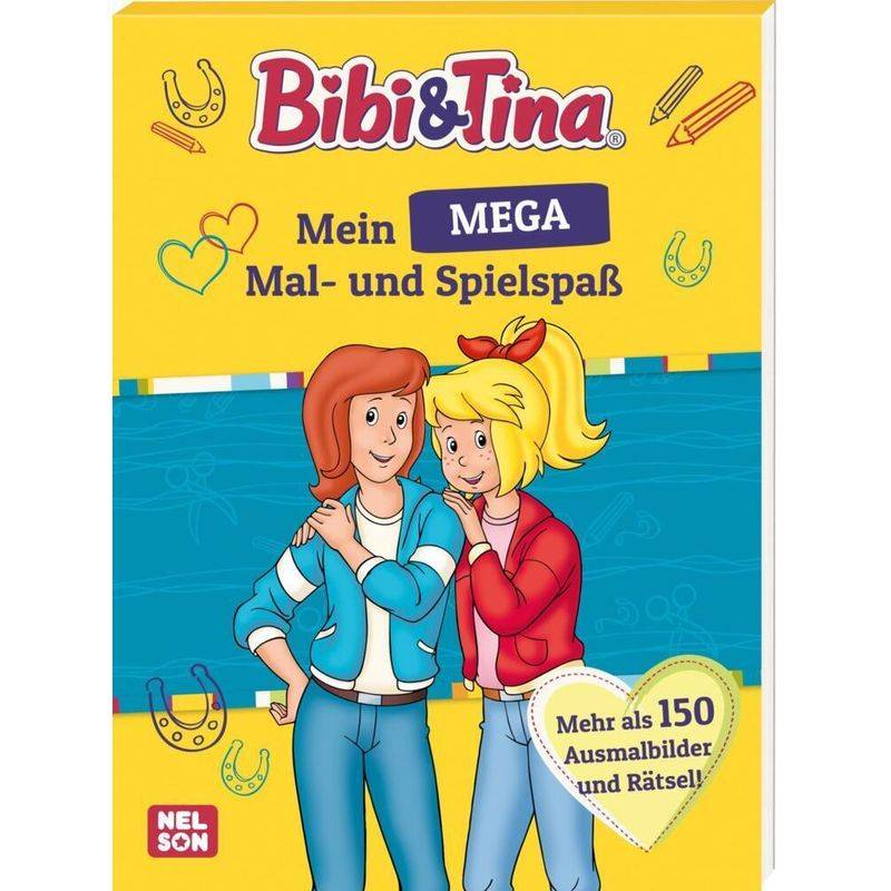 Bibi & Tina: Mein Mega Mal- Und Spielspaß, Kartoniert (TB) von Nelson