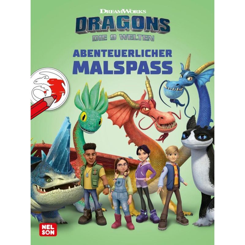 Dragons - Die Neun Welten: Abenteuerlicher Malspaß, Kartoniert (TB) von Nelson