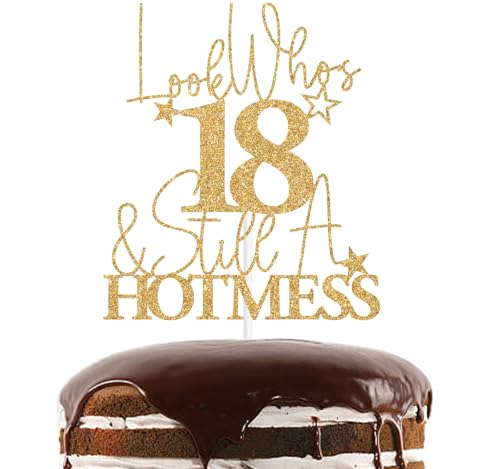 Tortenaufsatz mit goldenem Glitzer-Look, Aufschrift "Who's 18 & Still A Hotmess", 18 Jahre und Erwachsene/Zeit für Erwachsene, lustige Party-Dekoration zum 18. Geburtstag von Nettuao