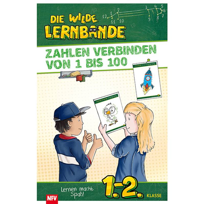 Die Wilde Lernbande - Zahlen Verbinden Von 1 Bis 100, Kartoniert (TB) von Neuer Favorit Verlag