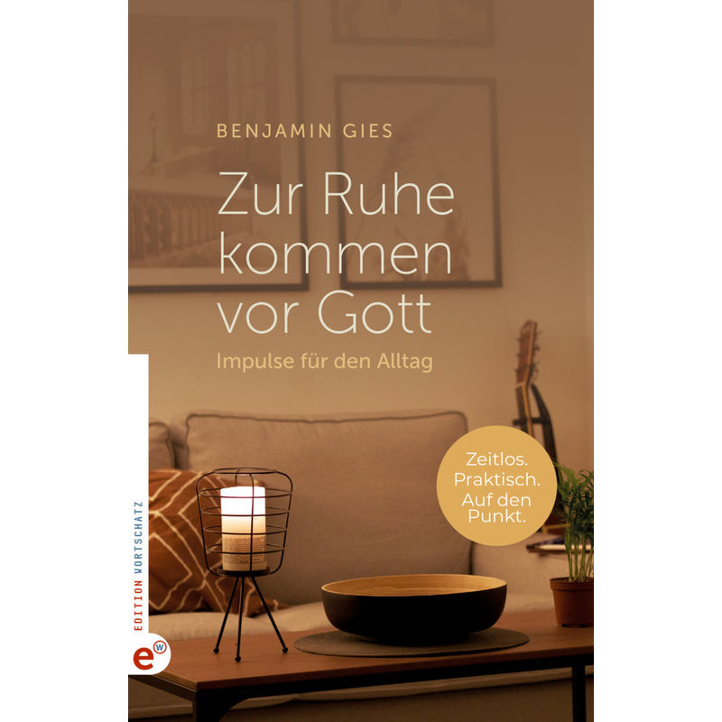 Zur Ruhe Kommen Vor Gott - Benjamin Gies, Kartoniert (TB) von Neufeld Verlag