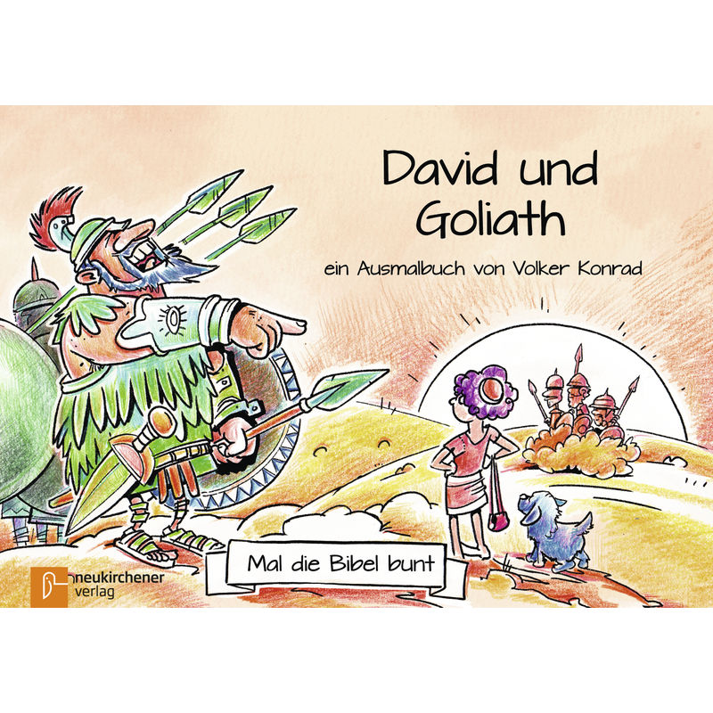 Mal Die Bibel Bunt - David Und Goliath - Volker Konrad, Geheftet von Neukirchener Aussaat