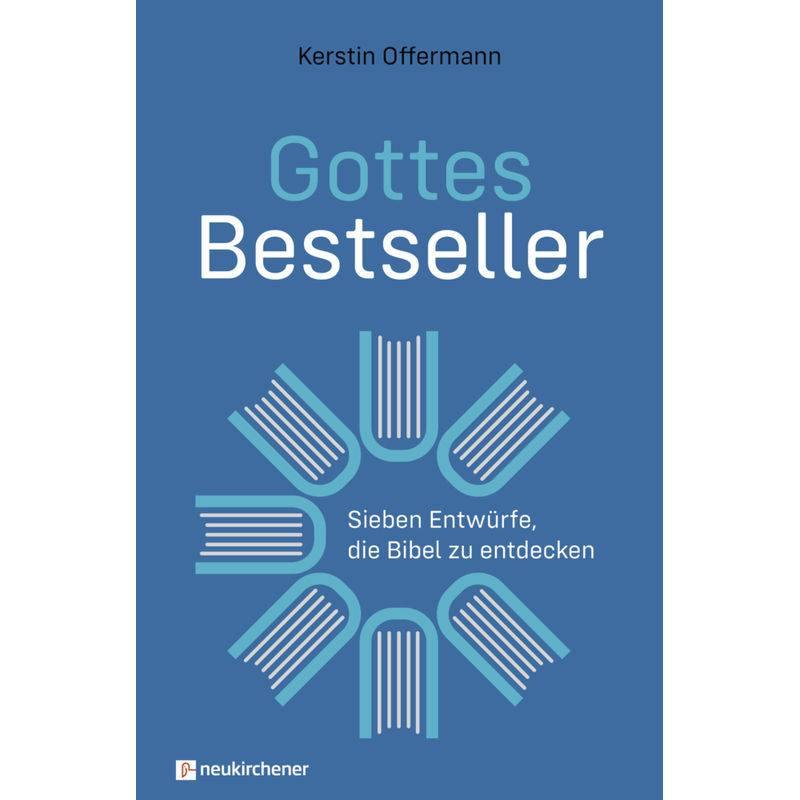 Gottes Bestseller - Kerstin Offermann, Kartoniert (TB) von Neukirchener Verlag