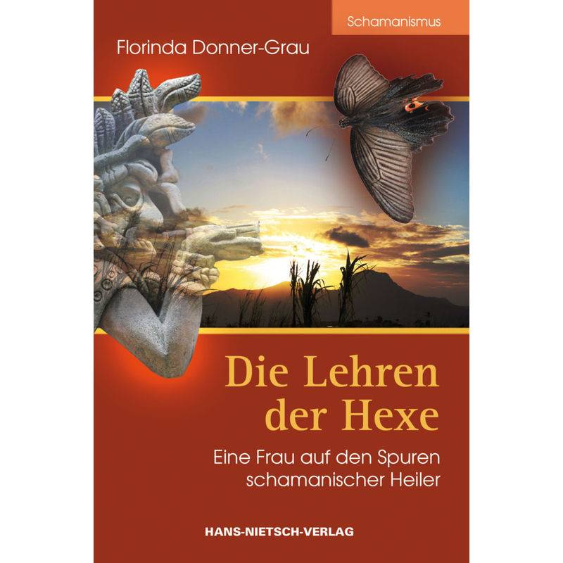 Die Lehren Der Hexe - Florinda Donner-Grau, Kartoniert (TB) von Nietsch