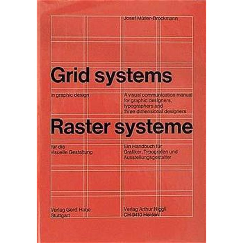 Rastersysteme Für Die Visuelle Gestaltung - Grid Systems In Graphic Design. Grid Systems In Graphic Design - Josef Müller-Brockmann, Gebunden von Niggli