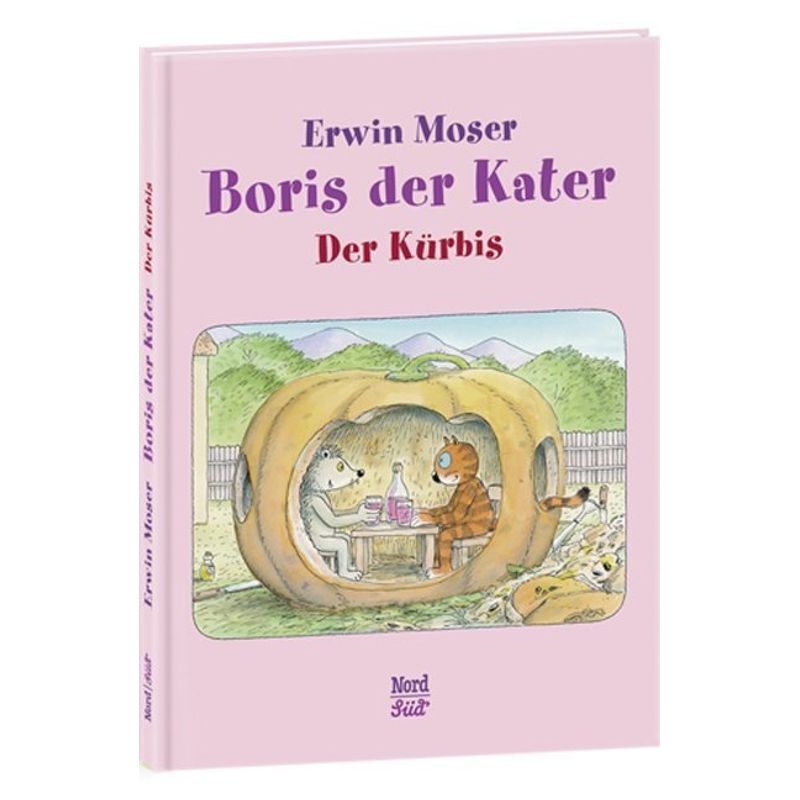 Boris Der Kater - Der Kürbis - Erwin Moser, Gebunden von Nord-Süd-Verlag