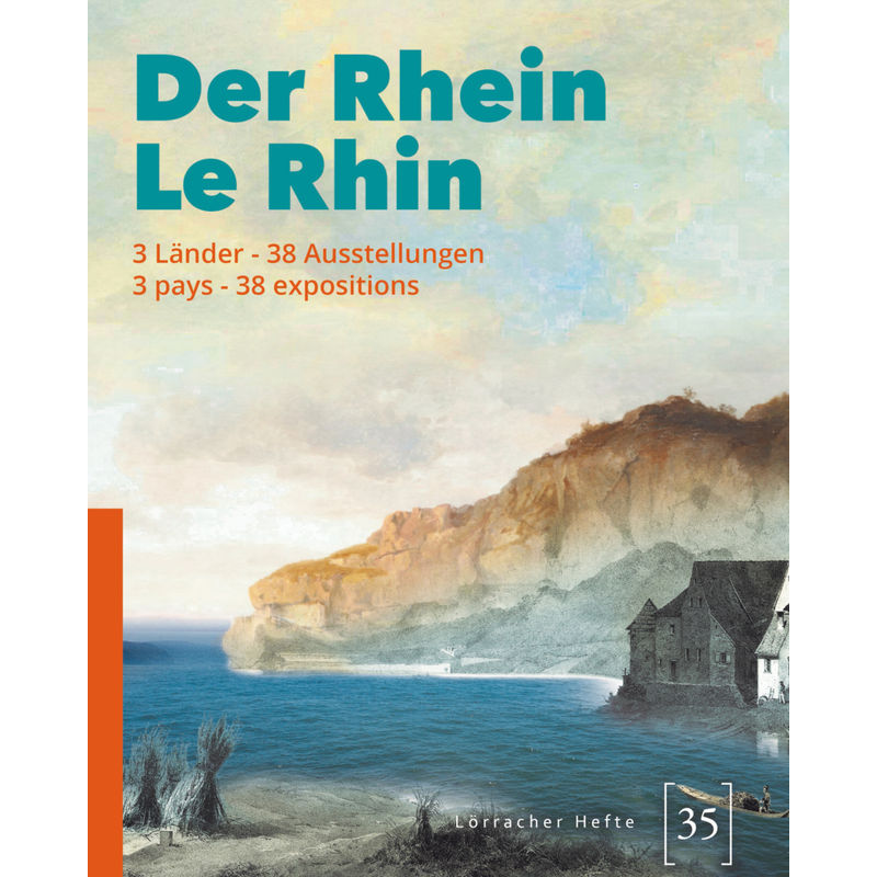Der Rhein / Le Rhin - Markus Moehring, Lenita Claassen, Gebunden von Nünnerich-Asmus Verlag & Media