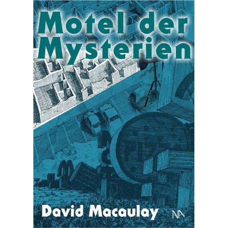 Motel Der Mysterien - David Macaulay, Gebunden von Nünnerich-Asmus Verlag & Media