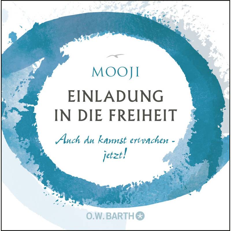 Einladung In Die Freiheit - Mooji, Gebunden von O. W. Barth