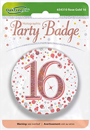 Oaktree 3" Badge 16th Birthday Sparkling Fizz Rose Gold Holographic von OakTree