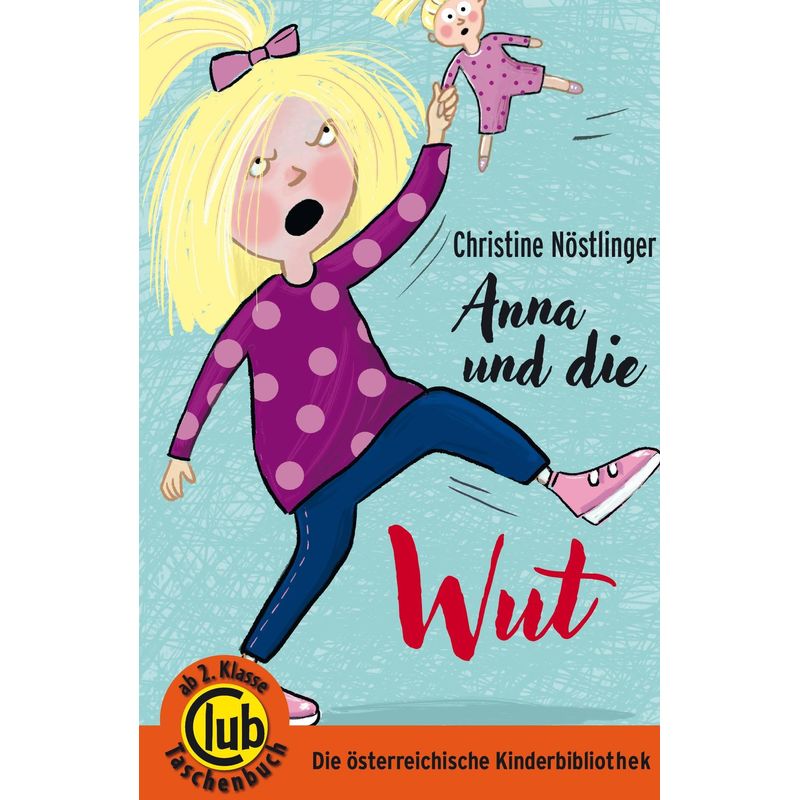 Anna Und Die Wut - Christine Nöstlinger, Taschenbuch von Obelisk Verlag