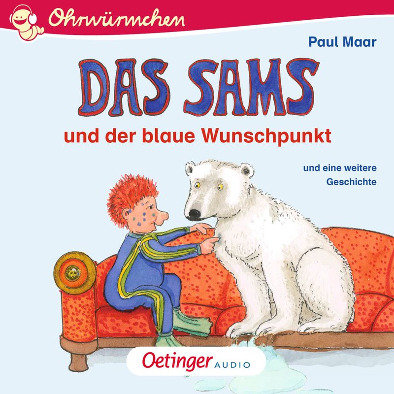 Ohrwürmchen - Das Sams und der blaue Wunschpunkt und eine weitere Geschichte - Paul Maar (Hörbuch-Download) von Oetinger Audio