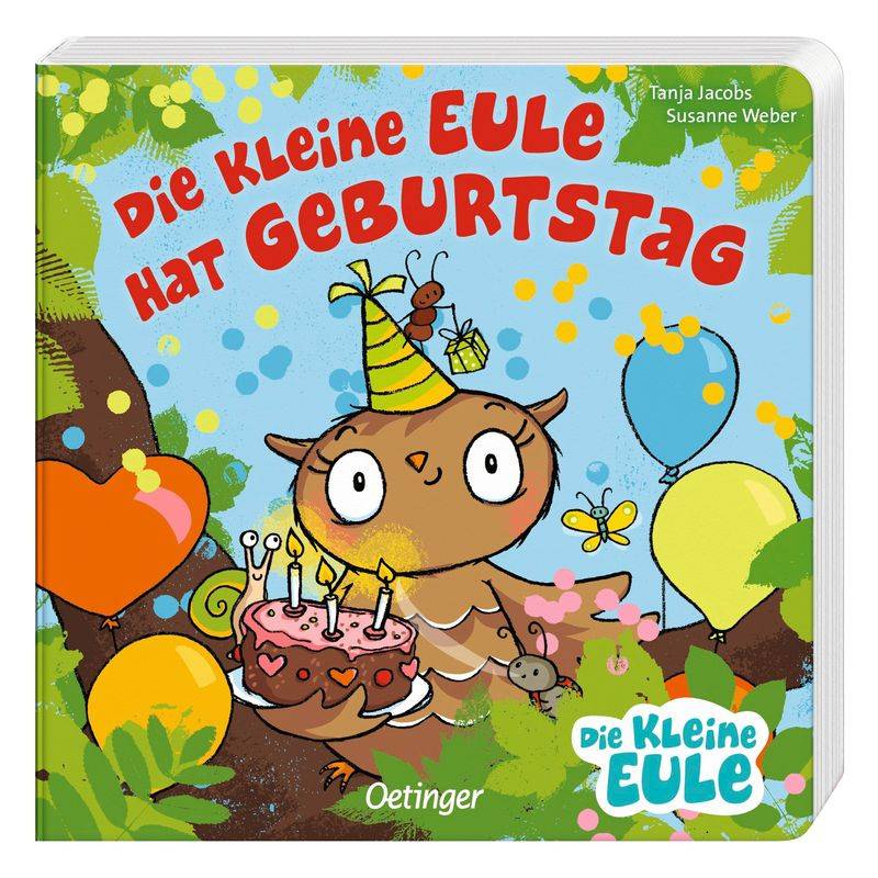 Die Kleine Eule Hat Geburtstag - Susanne Weber, Pappband von Oetinger