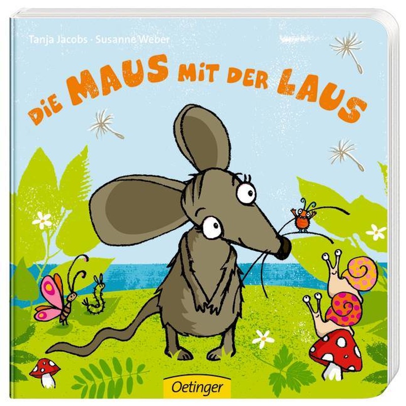 Die Maus Mit Der Laus - Susanne Weber, Pappband von Oetinger