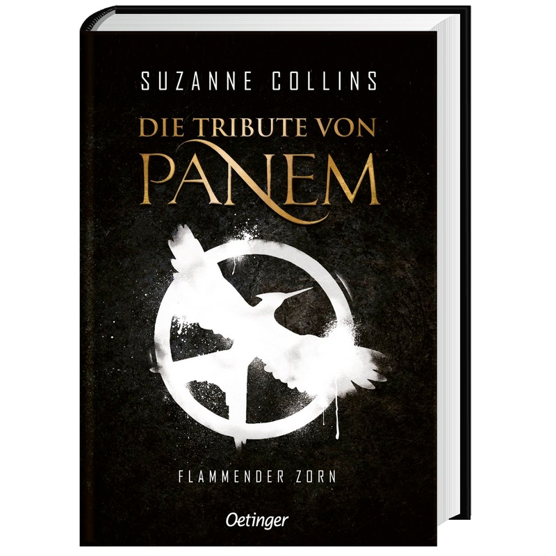 Flammender Zorn / Die Tribute Von Panem Bd.3 - Suzanne Collins, Gebunden von Oetinger