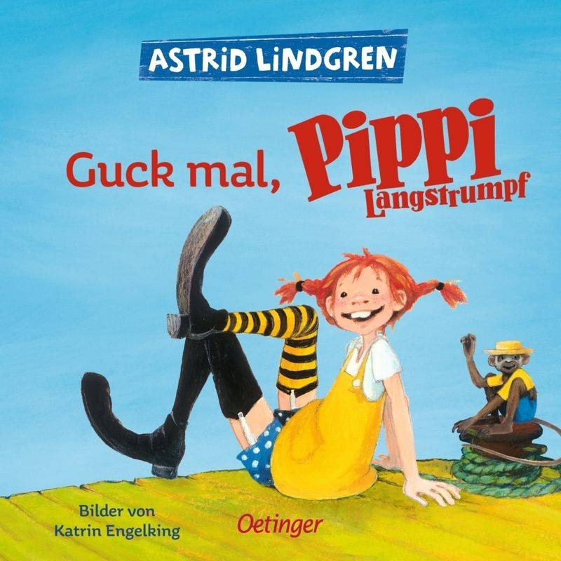 Guck Mal, Pippi Langstrumpf - Astrid Lindgren, Pappband von Oetinger