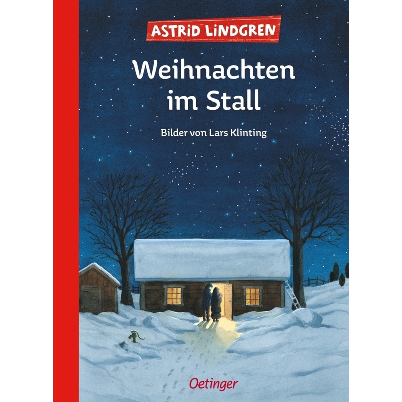 Weihnachten Im Stall - Astrid Lindgren, Gebunden von Oetinger