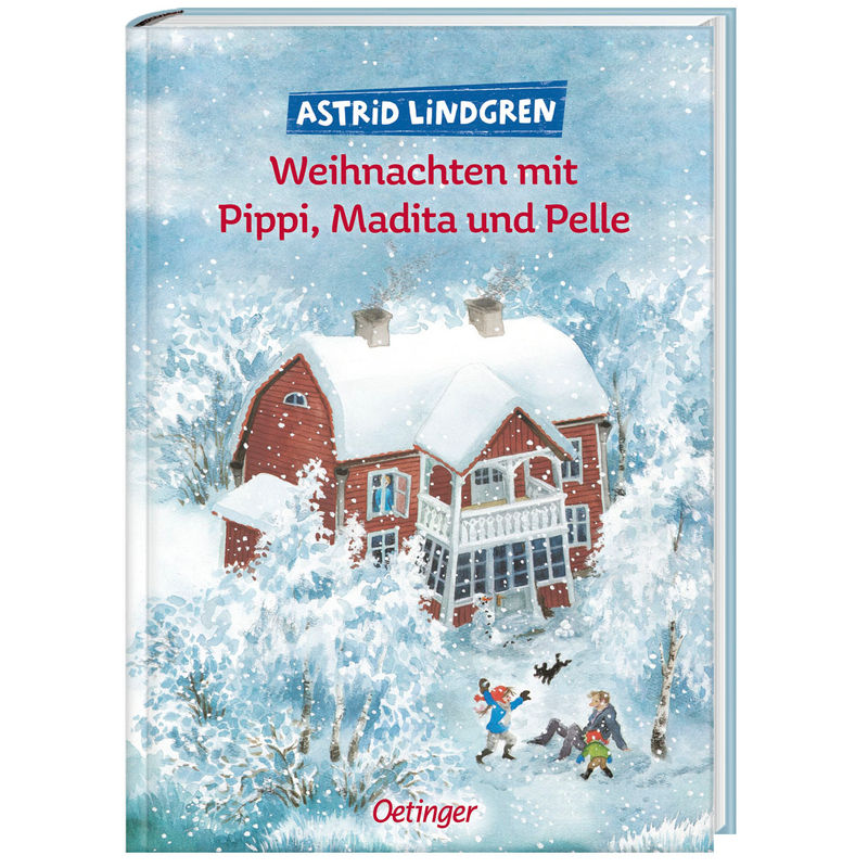 Weihnachten Mit Pippi, Madita Und Pelle - Astrid Lindgren, Gebunden von Oetinger