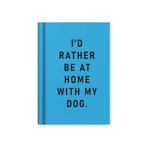Ohh Deer I'd Rather Be At Home With my Dog | Pocket Fabric Hardcover-Notizbuch (A7) | 112 linierte Seiten | Lustiges Geschenk-Notizbuch von Ohh Deer