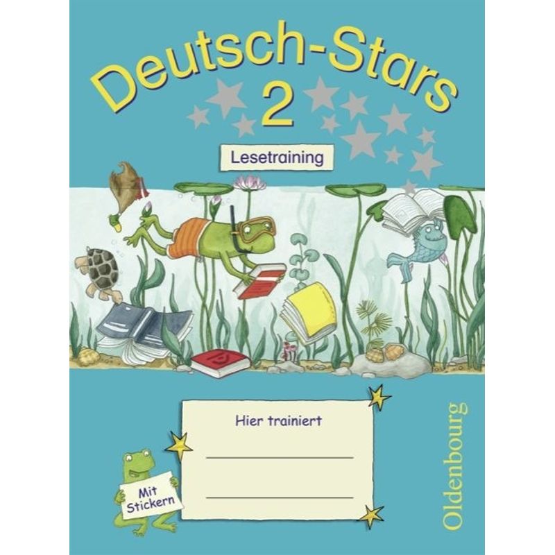 Deutsch-Stars - Allgemeine Ausgabe - 2. Schuljahr, Geheftet von Oldenbourg Schulbuchverlag