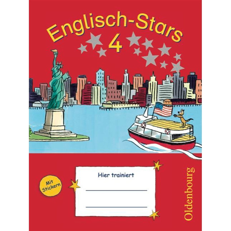 Englisch-Stars - Allgemeine Ausgabe - 4. Schuljahr, Geheftet von Oldenbourg Schulbuchverlag