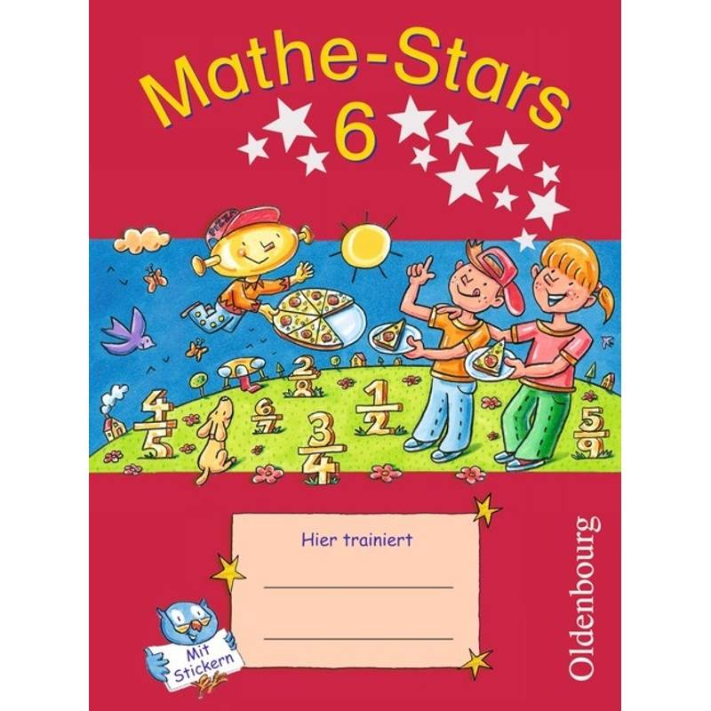Mathe-Stars - Regelkurs - 6. Schuljahr - Beatrix Pütz, Elisabeth Plankl, Stefan Kobr, Werner Hatt, Geheftet von Oldenbourg Schulbuchverlag
