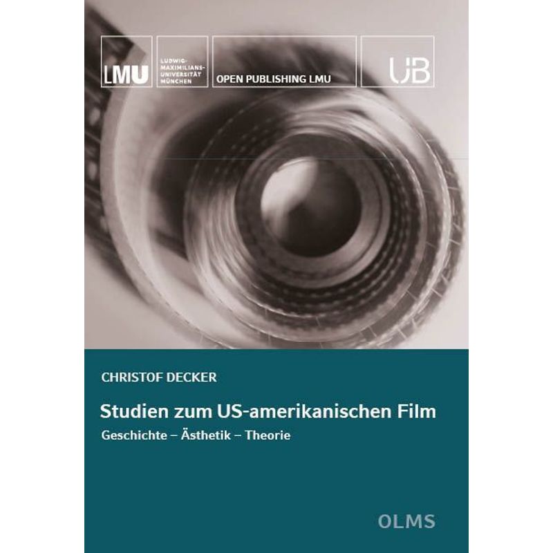 Studien Zum Us-Amerikanischen Film - Christof Decker, Kartoniert (TB) von Olms Wissenschaft