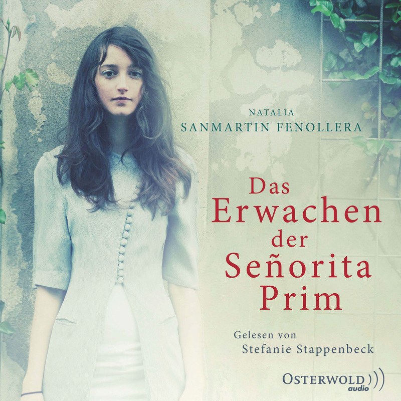 Das Erwachen der Señorita Prim - Natalia Sanmartín Fenollera (Hörbuch-Download) von Osterwold Audio