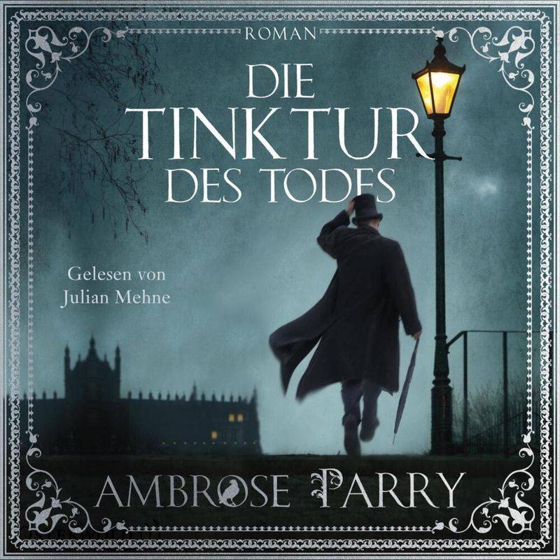 Die Tinktur Des Todes,2 Audio-Cd, 2 Mp3 - Ambrose Parry (Hörbuch) von Osterwold Audio