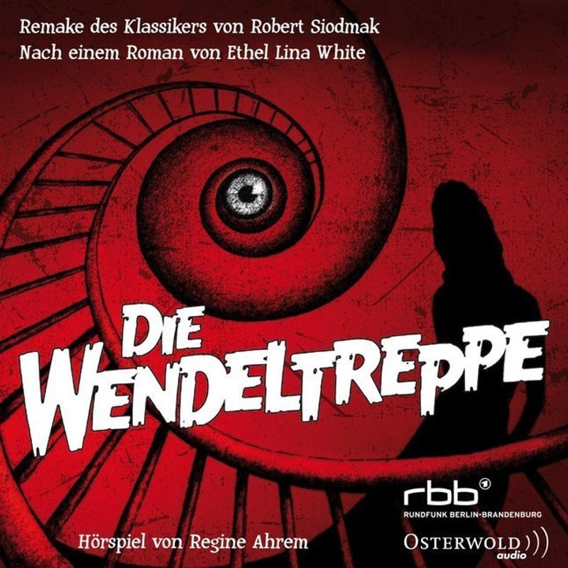 Die Wendeltreppe,1 Audio-Cd - Ethel L. White (Hörbuch) von Osterwold Audio