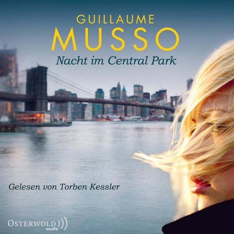 Nacht Im Central Park,6 Audio-Cd - Guillaume Musso (Hörbuch) von Osterwold Audio