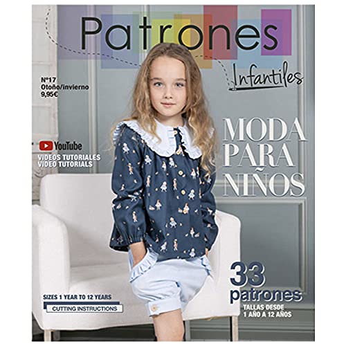 Magazin, Muster Nr. 17, für Kinder, Herbst/Winter, Schnittmuster für Kinder, 33 Muster, Mädchen, Jungen, Größen 1–12 Jahre, mit Schritt-für-Schritt-Video-Tutorials von PATRONESMUJER