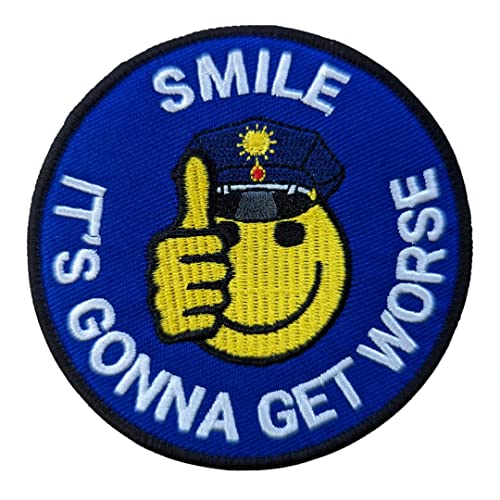 Smile It's Gonna Get Worse Textil Patch - Polizei - Smiley - Yellow von POLIZEIMEMESSHOP