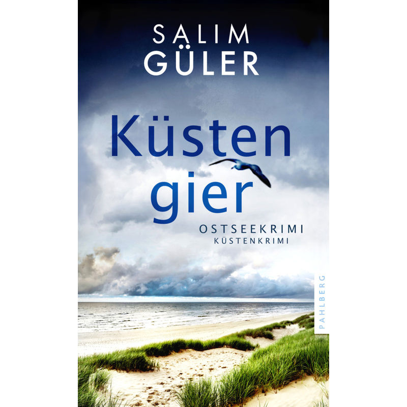 Küstengier / Lena Und Mads Johannsen Ermitteln Bd.9 - Salim Güler, Kartoniert (TB) von Pahlberg Verlag