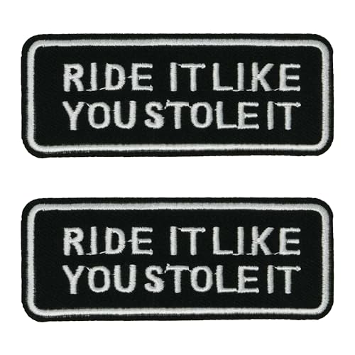2 x Ride It Like You Stole It Biker Patch – Bold Black & White Motorcycle Rider Slogan Embroidered Iron On Badge (9 x 3.5cm) von Panda Loco